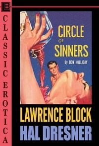  Lawrence Block et  Hal Dresner - Circle of Sinners - Collection of Classic Erotica, #20.
