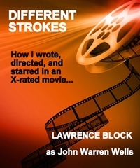  Lawrence Block et  as John Warren Wells - Different Strokes - John Warren Wells on Human Behavior.