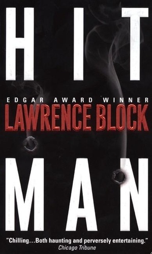 Lawrence Block - Hit Man - A Mystery Novel.