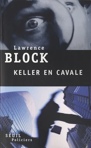 Keller en cavale
