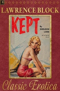  Lawrence Block - Kept - Collection of Classic Erotica, #14.