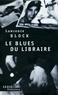 Lawrence Block - Le blues du libraire.