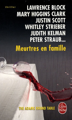 Lawrence Block et Mary Higgins Clark - Meurtres en famille.