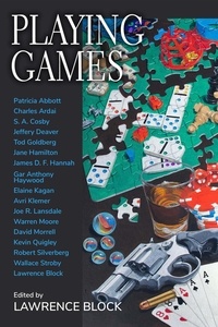  Lawrence Block et  Elaine Kagan - Playing Games.