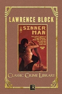  Lawrence Block - Sinner Man - The Classic Crime Library, #20.