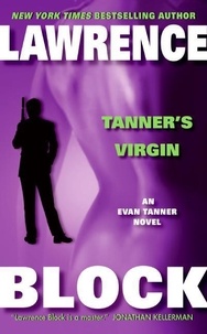 Lawrence Block - Tanner's Virgin.