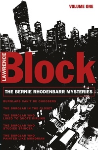 Lawrence Block - The Bernie Rhodenbarr Mysteries - Volume One.