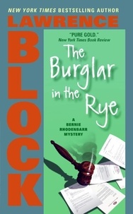Lawrence Block - The Burglar in the Rye.