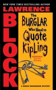 Lawrence Block - The Burglar Who Liked to Quote Kipling.