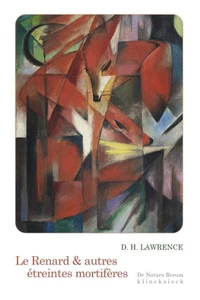Le Renard & autres étreintes mortifères
