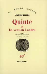 Lawrence Durrell - Quinte - Ou la version Landru.