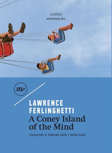 Lawrence Ferlinghetti et Damiano Abeni - A Coney Island Of The Mind.