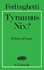 Tyrannus Nix ?. Edition bilingue français-anglais