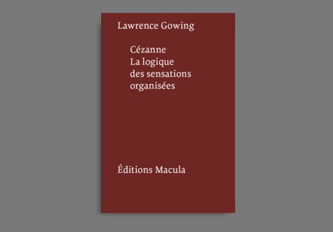 Cézanne : la logique des sensations organisées