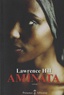Lawrence Hill - Aminata.