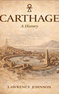 Carthage - A History