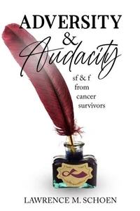 Adversity &amp; Audacity
