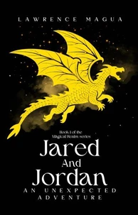 Jared and Jordan An Unexpected Adventure