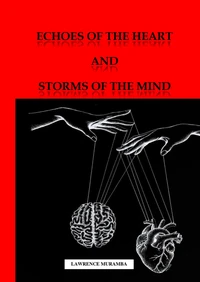 Echoes of The Heart &amp; Storms of The Mind