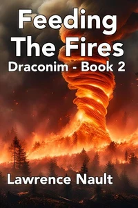 Feeding The Fires
