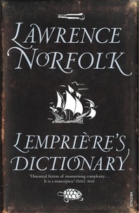 Lawrence Norfolk - Lempriere's Dictionary.