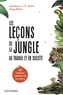 Lawrence Poole et Suzy Ethier - Les leçons de la jungle au travail et en société - 50 histoires inspirées de la nature.