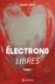 Lawrens Sohre - Electrons libres.