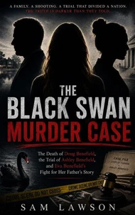 The Black Swan Murder Case