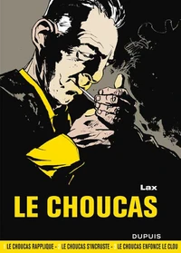 Tome 1, Le choucas rapplique ; Tome 2, Le choucas s'incruste ; Tome 3, Le choucas enfonce le clou