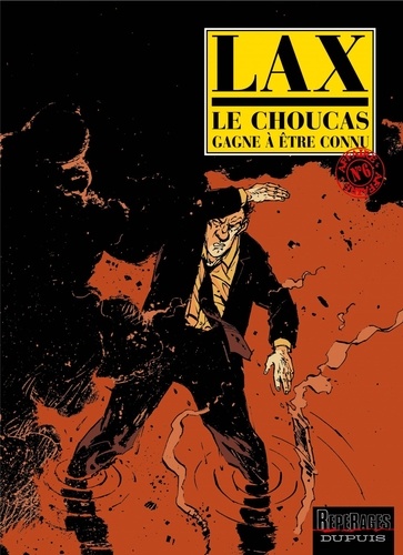 Le Choucas Tome 6 Le Choucas gagne à être connu