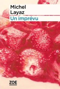 Un imprévu