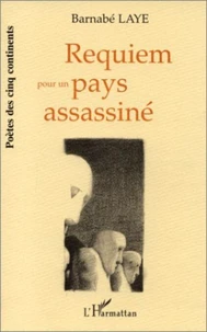 Requiem pour un pays assassiné