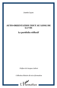 Auto-orientation tout au long de la vie : le portfolio réflexif