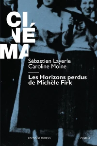 Les Horizons perdus de Michèle Firk
