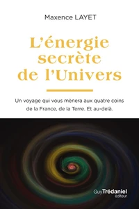 L'Energie secrète de l'Univers