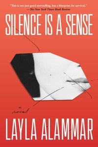 Layla AlAmmar - Silence Is a Sense.