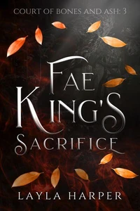 Fae King's Sacrifice