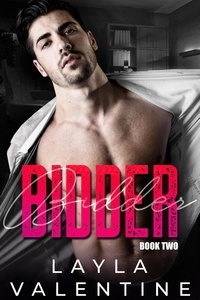  Layla Valentine - Bidder (Book Two) - Bidder, #2.