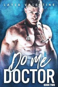 Do Me Doctor (Book Two)