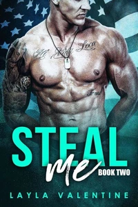 Steal Me (Book Two)