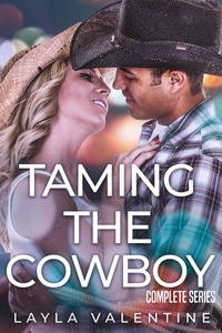  Layla Valentine - Taming The Cowboy (Complete Series) - Taming The Cowboy.