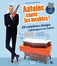 Antoine sauve les meubles !