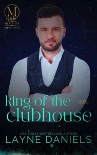 King of the Clubhouse