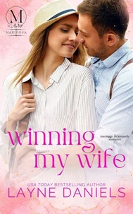 Winning My Wife