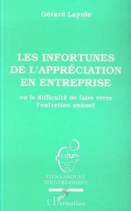 Les infortunes de l'appréciation en entreprise