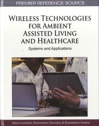 Wireless Technologies for Ambient Assisted Living and Healthcare