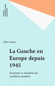 La gauche en Europe depuis 1945