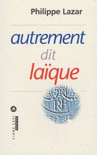 Autrement dit laïque