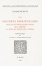 Lazare de Selve - Les oeuvres spirituelles - Sur les Evangiles des jours de Caresme et sur les festes de l'année.