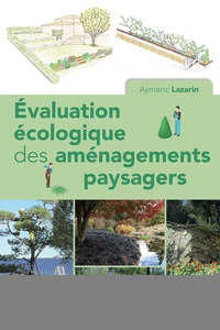 Evaluation écologique des aménagements paysagers